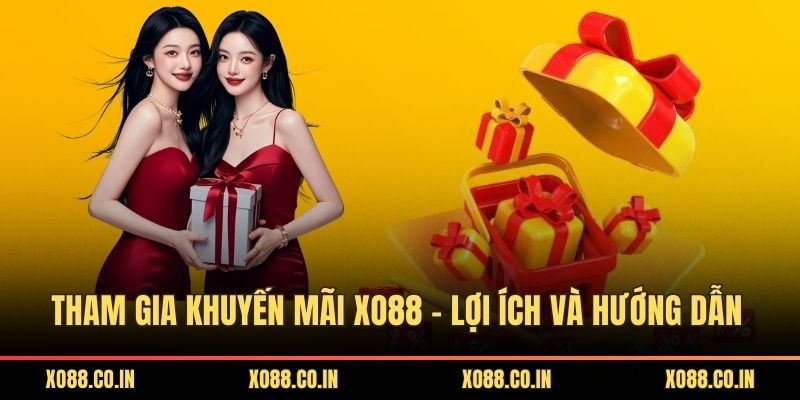 Tham gia khuyến mãi XO88
